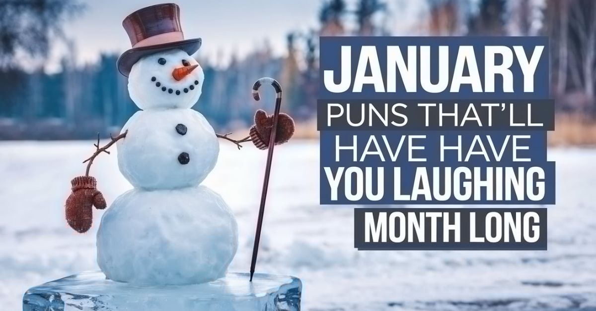 January Puns That’ll Have You Laughing All Month Long