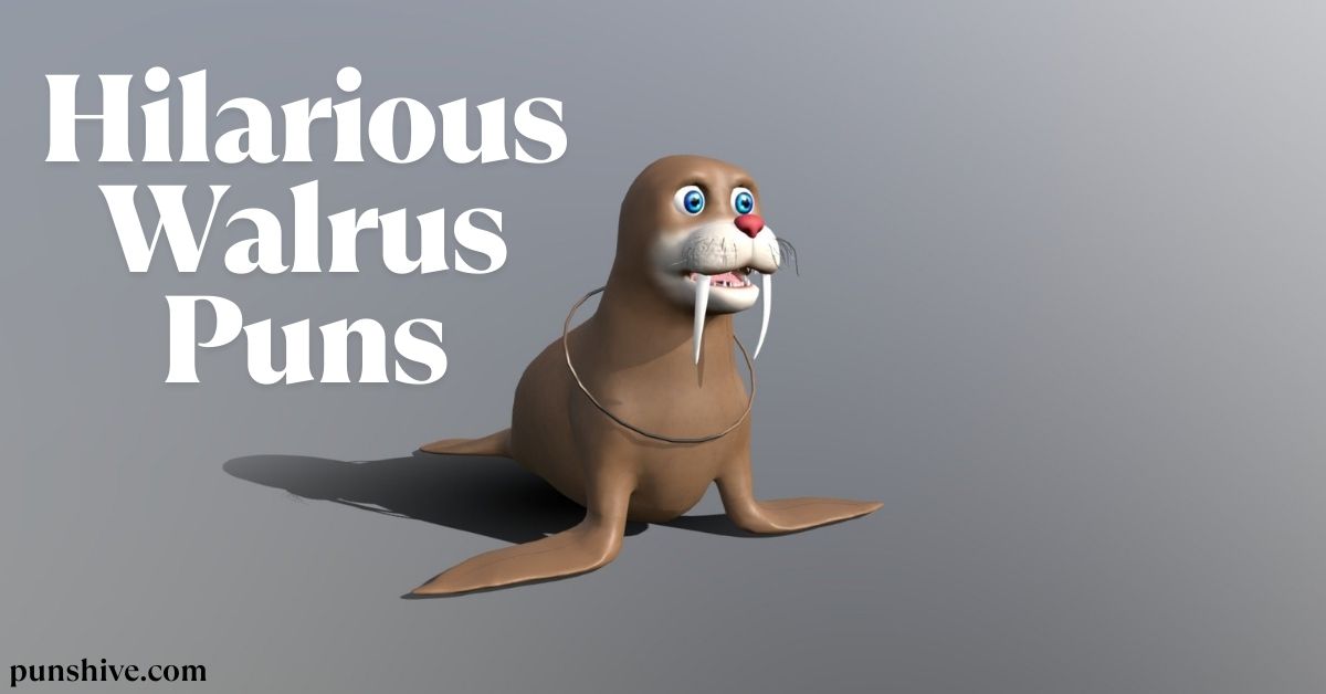 260+ Hilarious Walrus Puns and Jokes to Make You Laugh