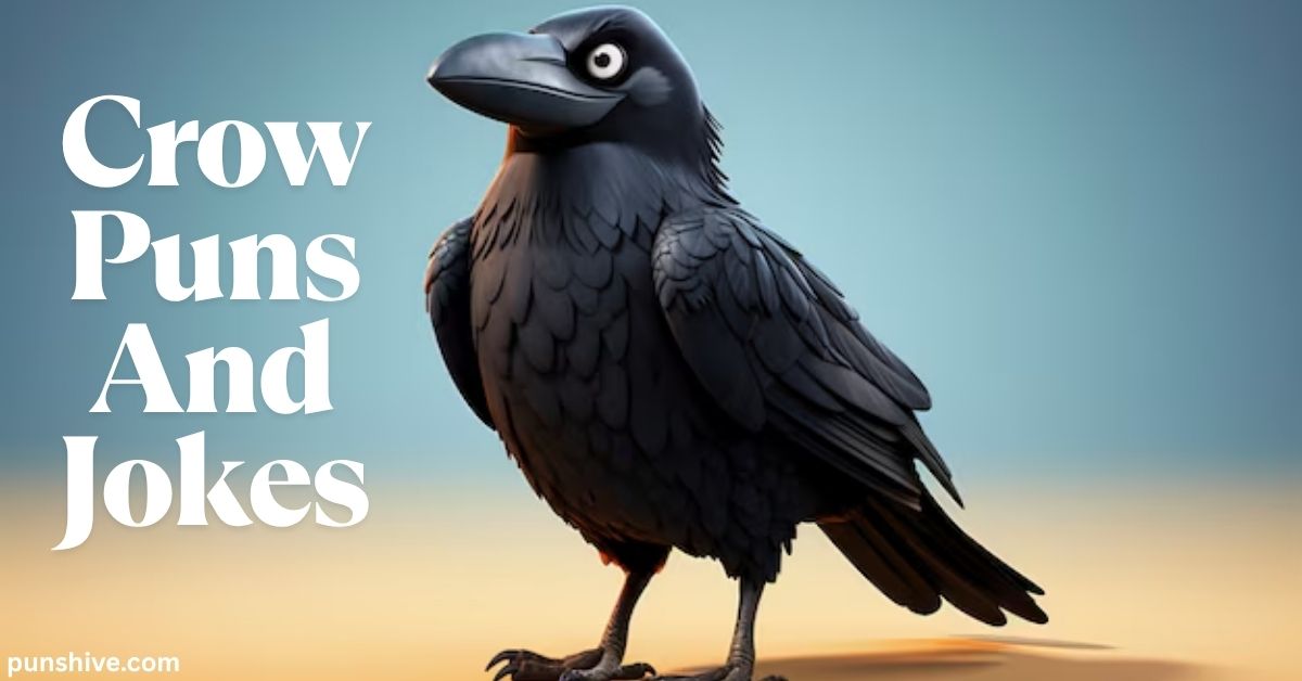 Crow Puns And Jokes