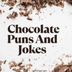 Chocolate Puns And Jokes