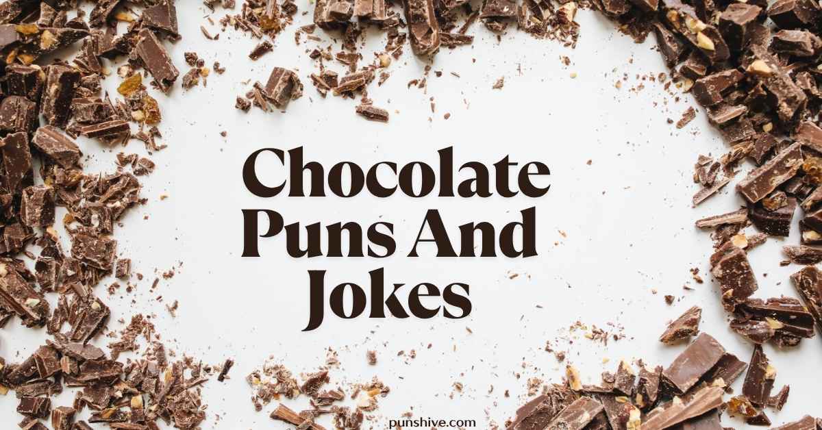 Chocolate Puns And Jokes