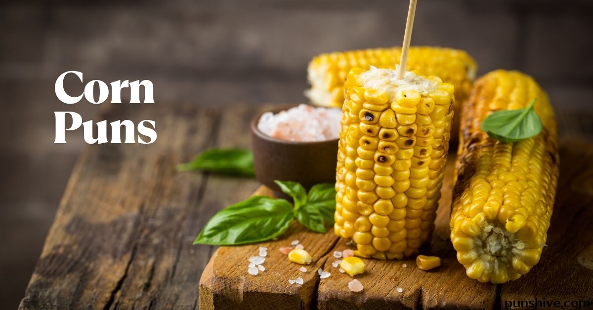 Corn Puns