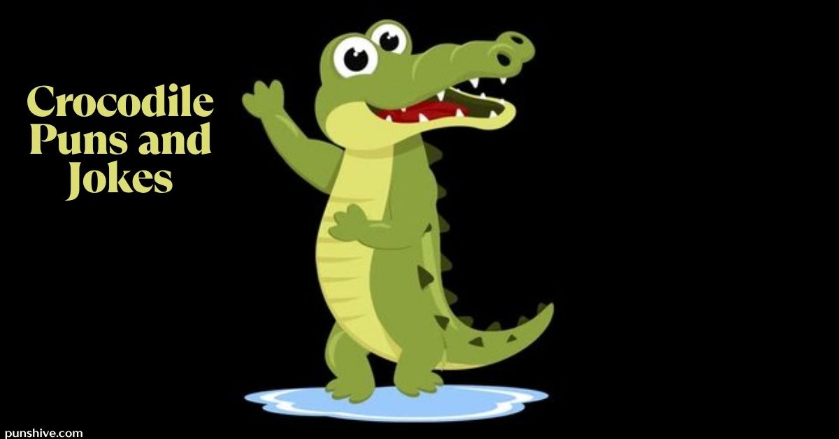 Crocodile Puns and Jokes