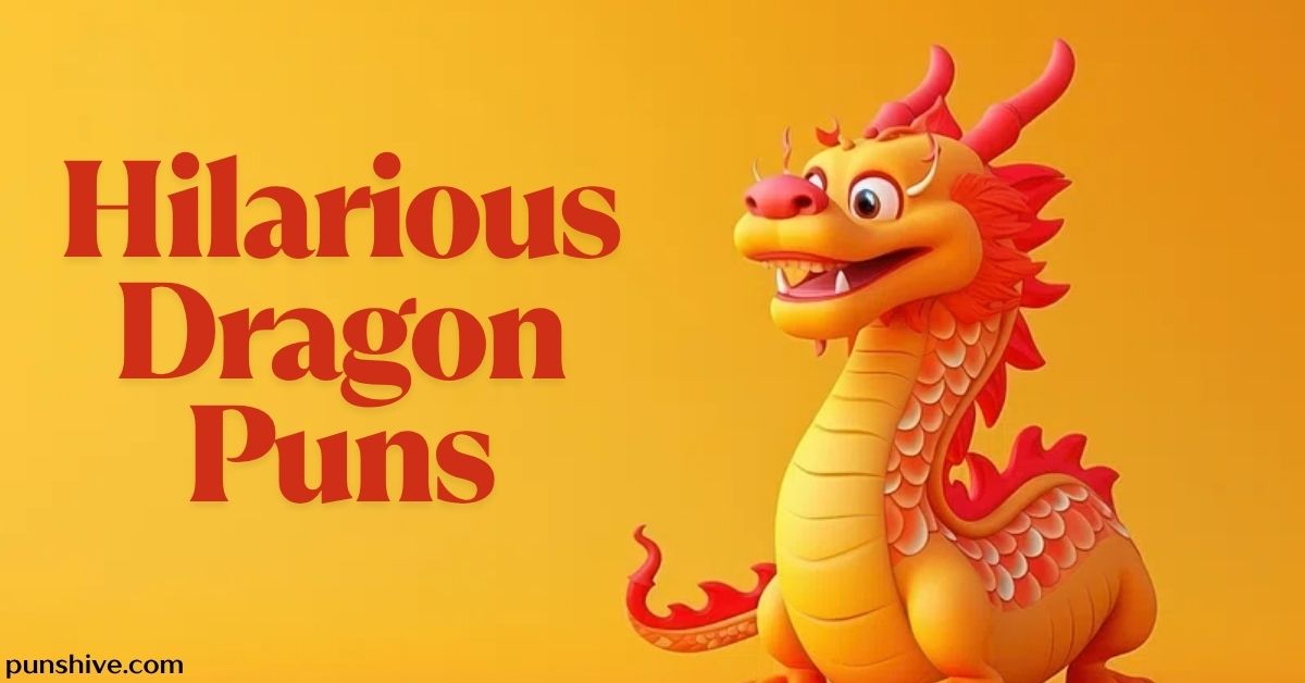 Hilarious Dragon Puns