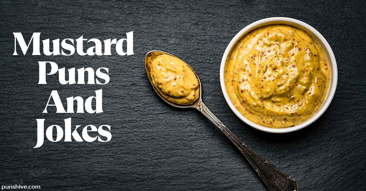 Mustard Puns And Jokes