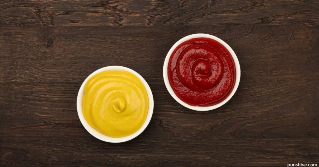 Mustard and ketchup puns